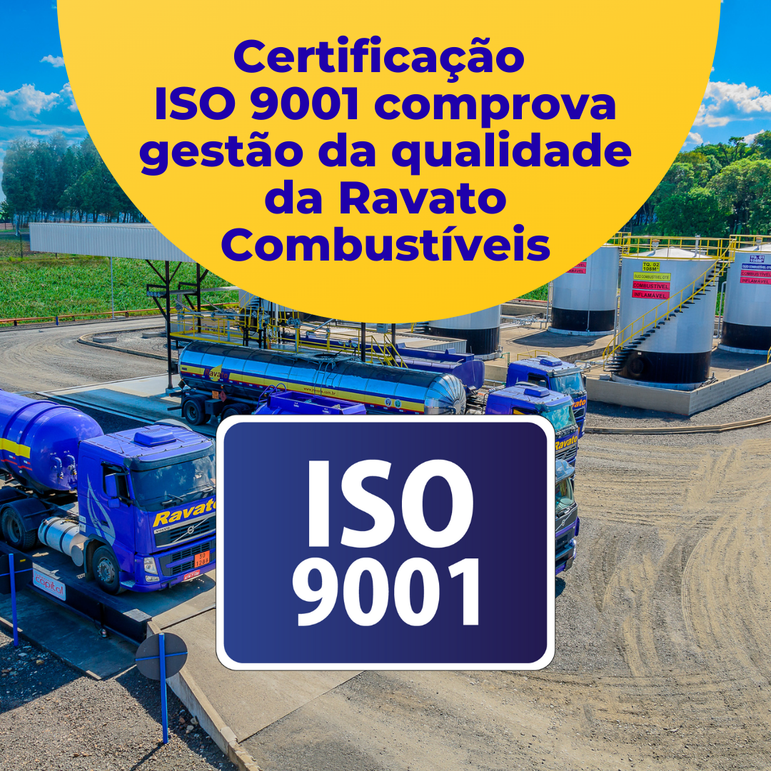Certificação ISO 9001 comprova gestão da qualidade da Ravato Combustíveis